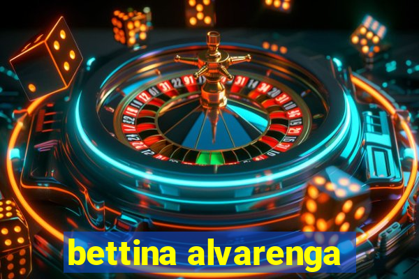 bettina alvarenga