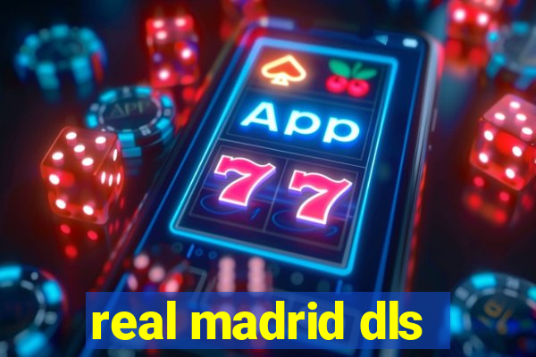 real madrid dls