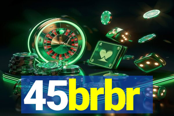 45brbr