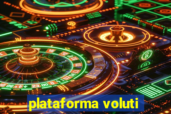 plataforma voluti