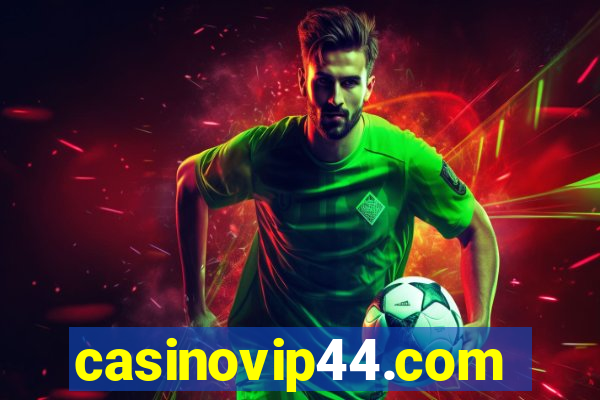 casinovip44.com