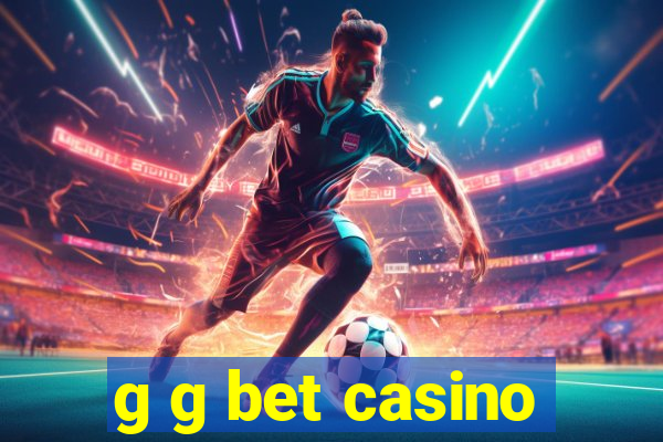 g g bet casino