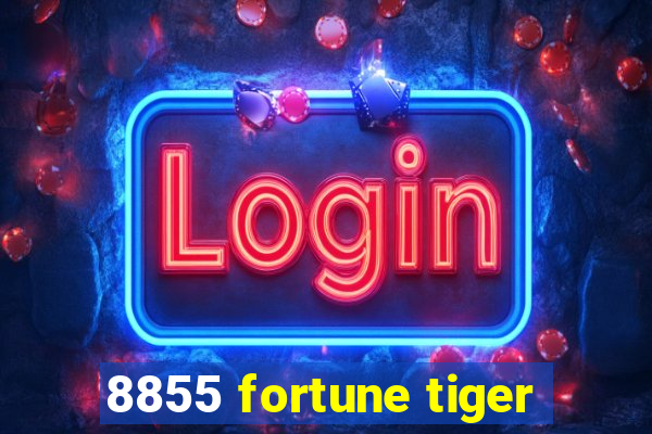 8855 fortune tiger
