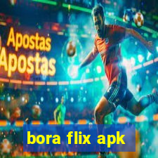 bora flix apk