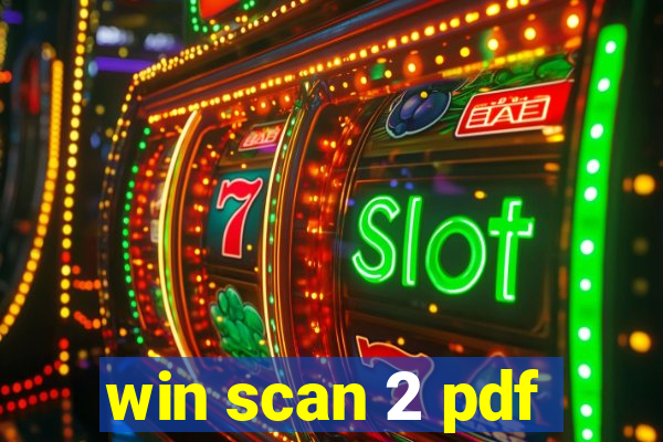 win scan 2 pdf