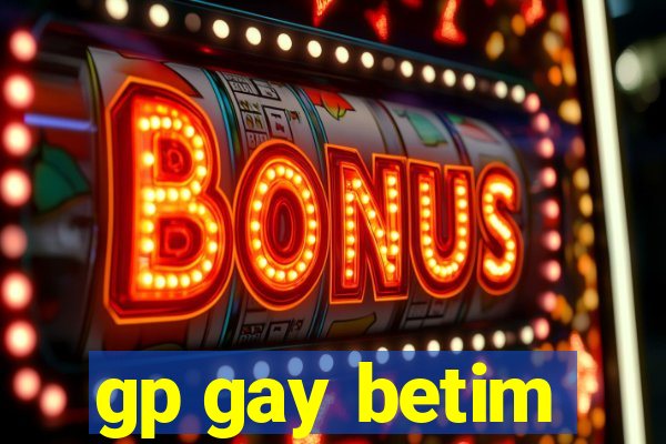 gp gay betim