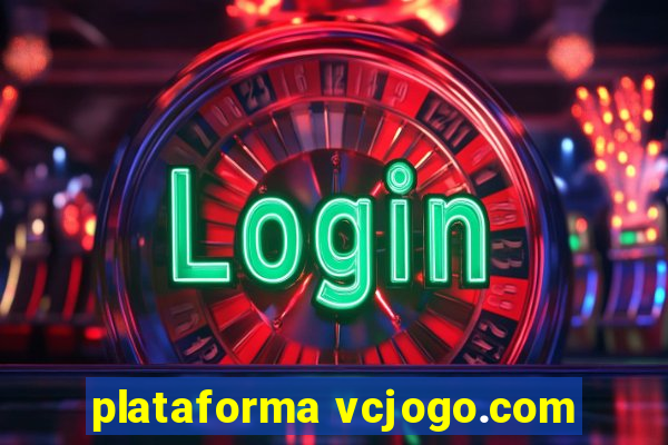 plataforma vcjogo.com
