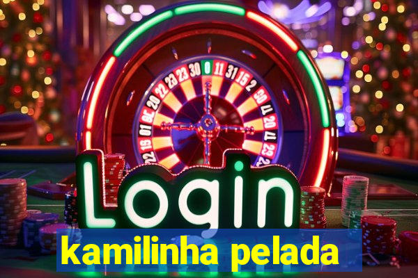 kamilinha pelada