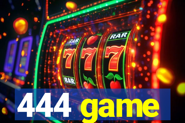 444 game