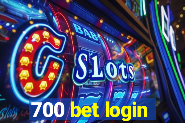 700 bet login