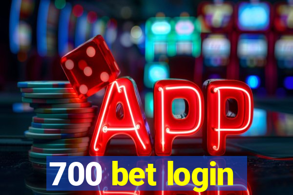 700 bet login