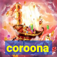 coroona