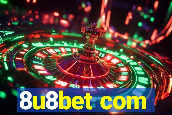 8u8bet com