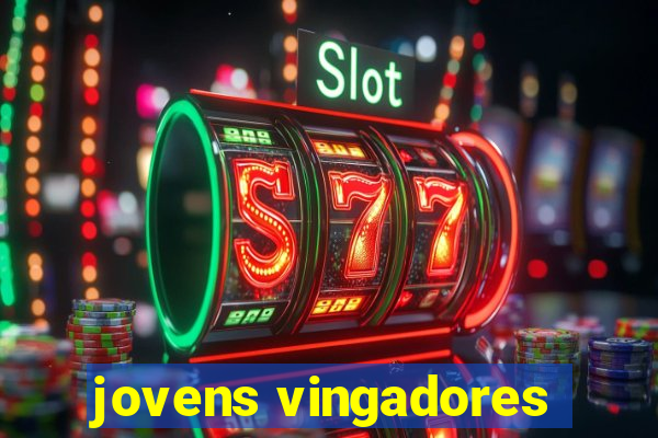jovens vingadores