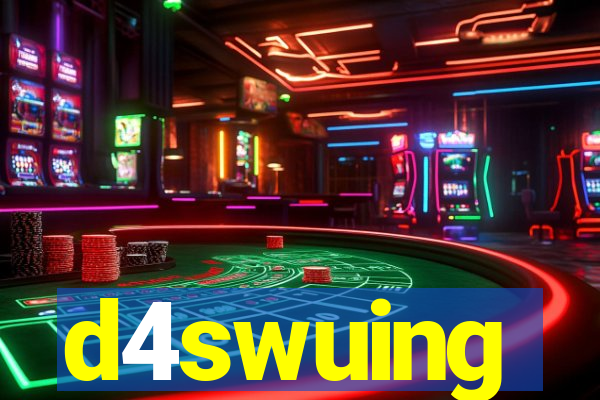 d4swuing