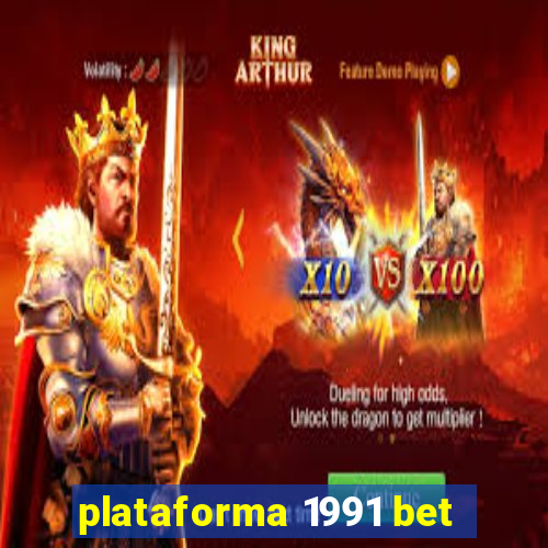 plataforma 1991 bet