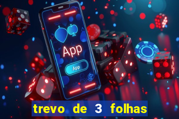 trevo de 3 folhas significado espiritual