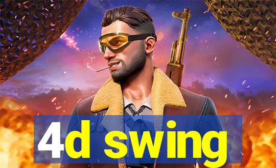 4d swing