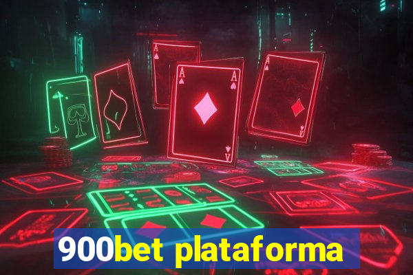 900bet plataforma