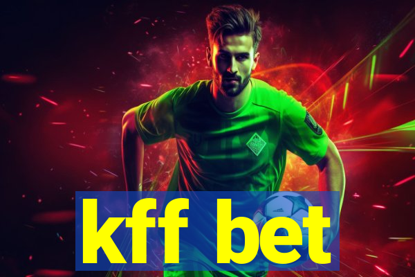 kff bet