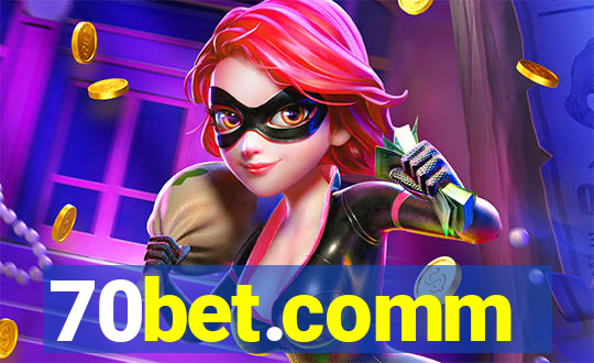 70bet.comm
