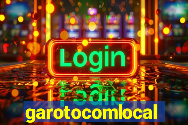 garotocomlocal