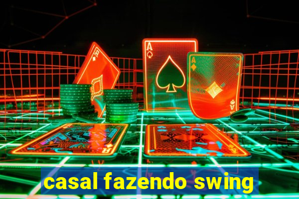 casal fazendo swing