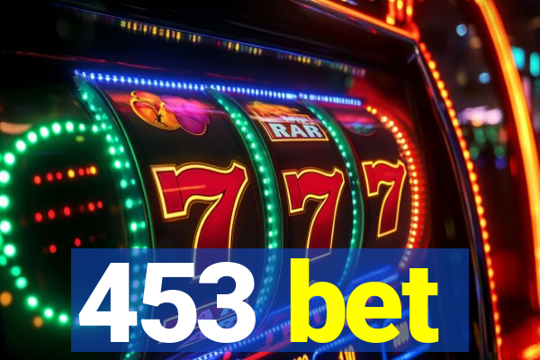 453 bet