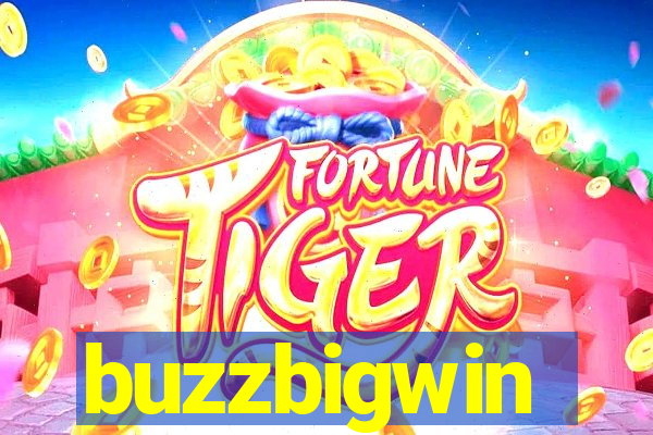 buzzbigwin