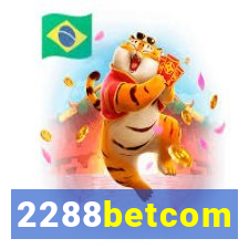 2288betcom