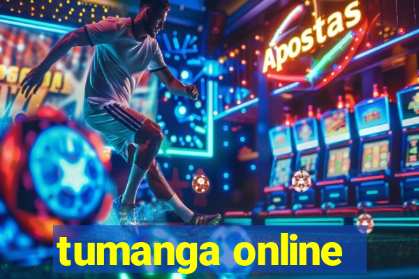 tumanga online