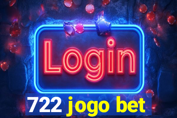 722 jogo bet