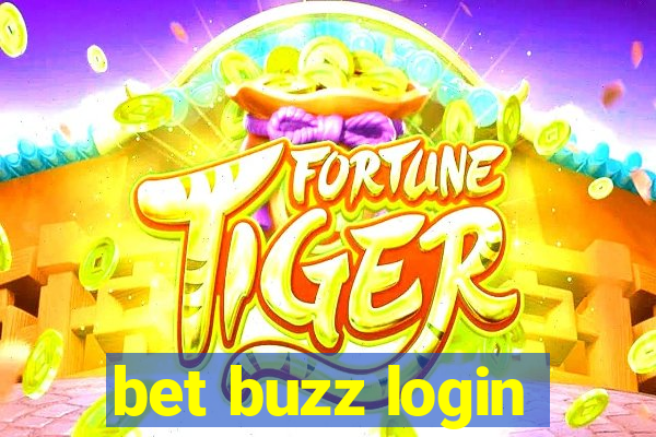 bet buzz login