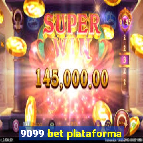 9099 bet plataforma