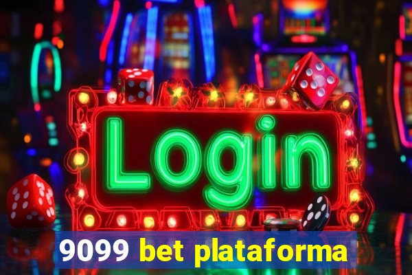 9099 bet plataforma