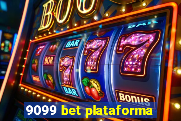 9099 bet plataforma