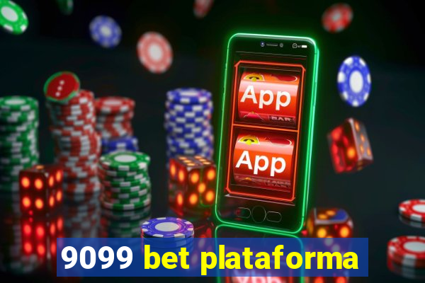9099 bet plataforma
