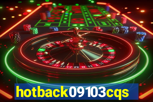 hotback09103cqs.cc