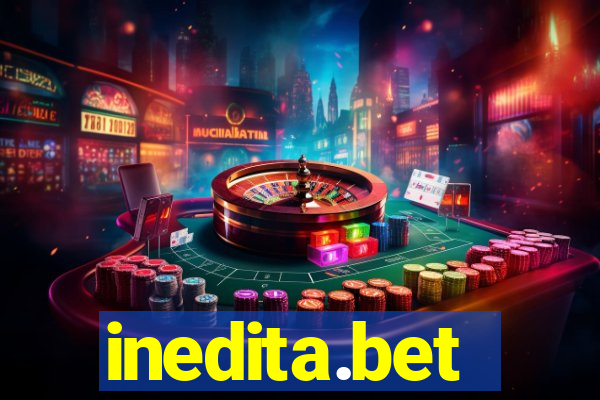 inedita.bet
