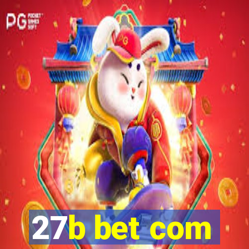 27b bet com