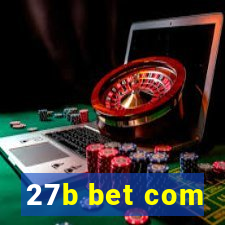 27b bet com