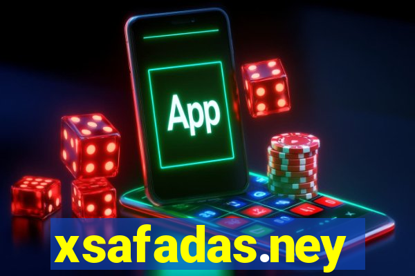 xsafadas.ney