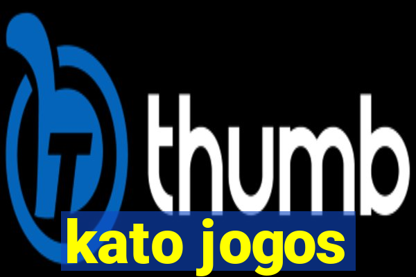 kato jogos