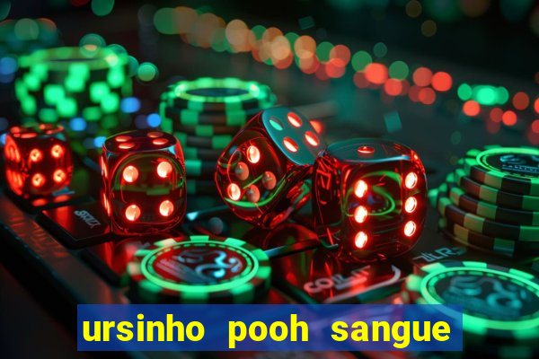 ursinho pooh sangue e mel 2 filme completo dublado