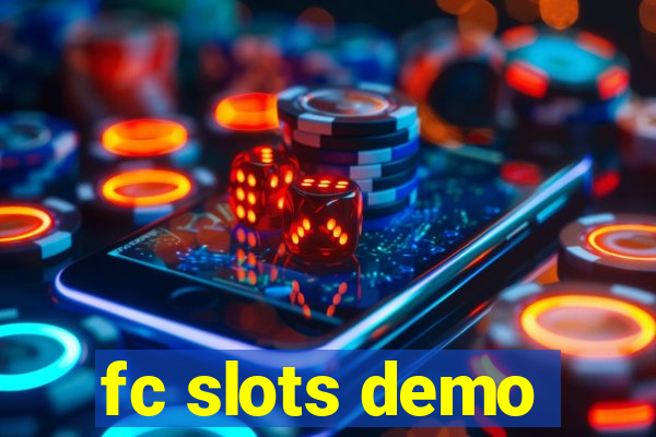 fc slots demo