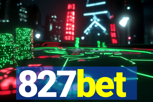 827bet