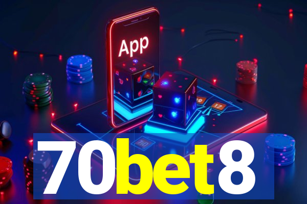 70bet8