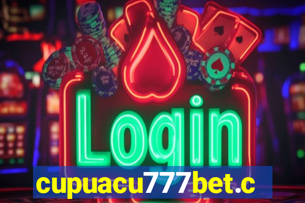 cupuacu777bet.com