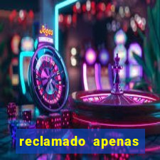 reclamado apenas por dispositivo registrado