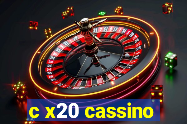 c x20 cassino